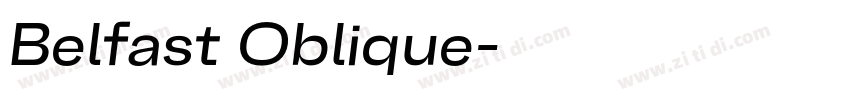 Belfast Oblique字体转换 Belfast Oblique字体转换